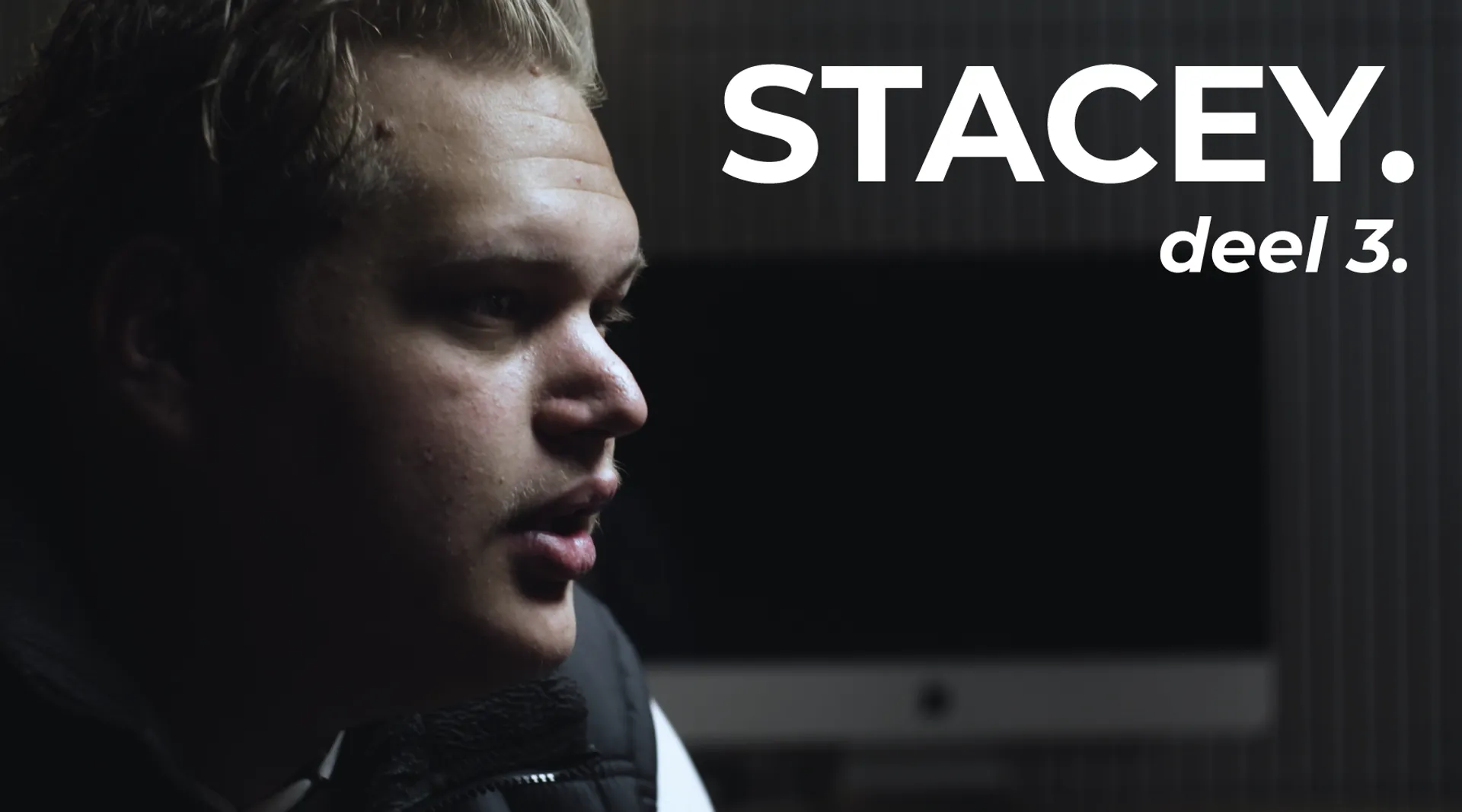 Afbeelding van STACEY. | Een documentaire over Esko | Deel 3