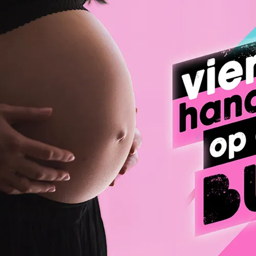 VIER HANDEN OP EEN BUIK KOMT TERUG!